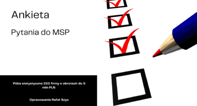 Ankieta potrzeb i problemów MSP na próbie 253 firm.